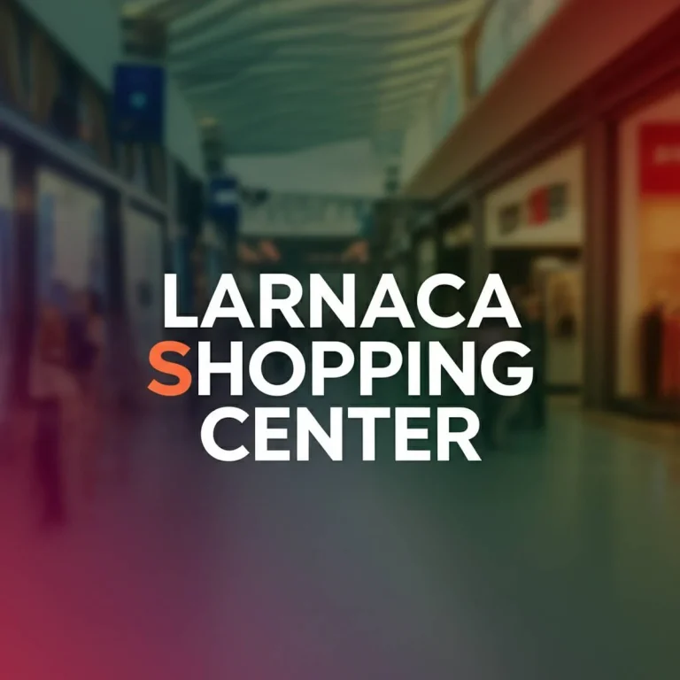 مراکز خرید لارناکا Larnaca Shopping Center